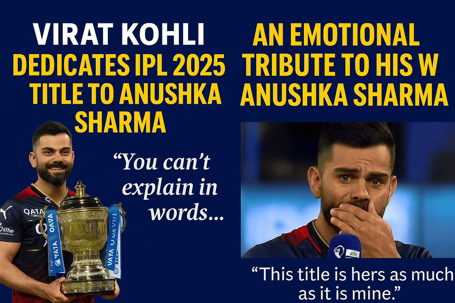 Virat Kohli Dedicates IPL 2025 Title to Anushka Sharma in Emotional On-Air Moment