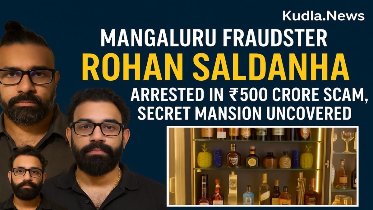 Mangaluru Fraudster Rohan Saldanha Arrested in Rs 500 Crore Loan Scam, Secret Mansion Uncovered