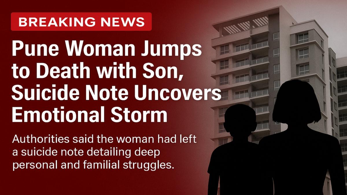 Pune Tragedy: Woman Jumps from Terrace With Son, Suicide Note Reveals Emotional Distress
